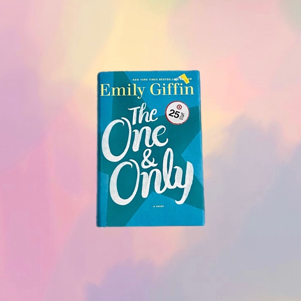 The One And Only By Emily Griffin